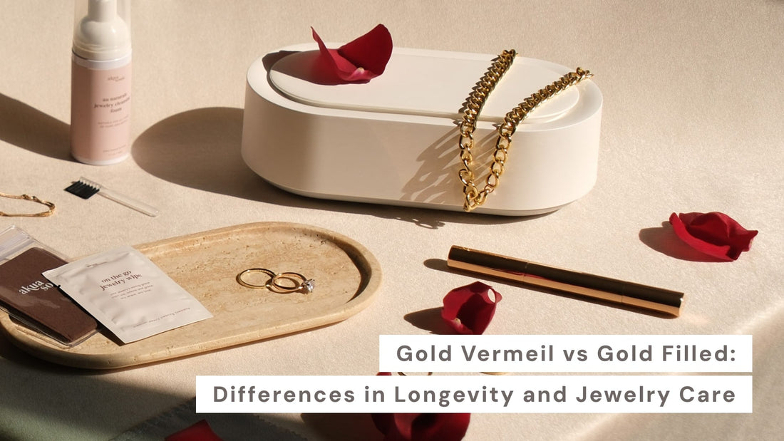 Gold Vermeil vs Gold Filled: Differences in Longevity and Jewelry Care - Akuasonic